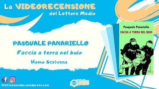 La videorecensione del Lettore Medio - Faccia a terra nel buio