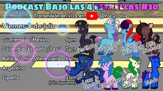 Podcast Bajo las 4 Estrellas #30