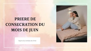 Consecration du mois de JUIN à l’Esprit Saint!!! (vidéo 263)