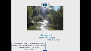 Ciclo del agua. Sumario de actuaciones para la Comisión Europea. Millán Millán (CEAM)