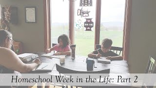 Homeschool Week in the Life (Part 2) | 2nd Grade and Kindergarten while pregnant with a toddler!