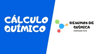 CÁLCULO QUÍMICO