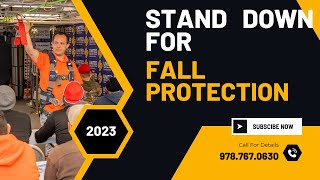 Stand Down For Fall Protection