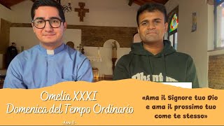 Omelia XXXI Domenica del Tempo Ordinario, Anno B