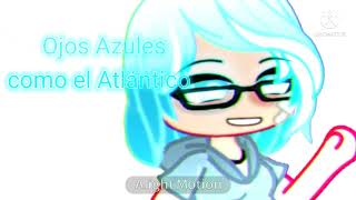 []🔹Ojos Azules Como El Atlántico🔹 ||💠FT: Vicky 💠|| intento de animación -2 ✨[]