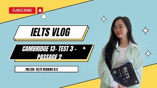 Giải đề reading cam 13- test 3- passage 2