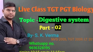 #TGT PGT GIC DSSSB#Biology,📲9616328195,Human Physiology-02 (Digestion part-02)