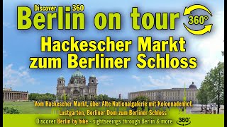 #Hackescher #Markt #Nationalgalerie #Kolonnadenhof #Lustgarten #Berliner #Dom #Berliner #Schloss