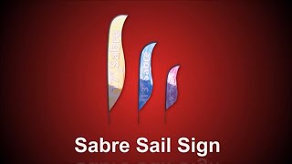 Airborne Visuals Sabre Sail Signs (9 ft, 13 ft, 17 ft. h)