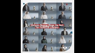 Bahrain Bourse Rings Bell for Financial Literacy in Collaboration with its Stakeholders