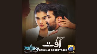 Aafat [ Original Sound Track ]  Rachel Johnson & Shani Arshad  | Laiba khan , Ali Abbas, Laiba Khan,