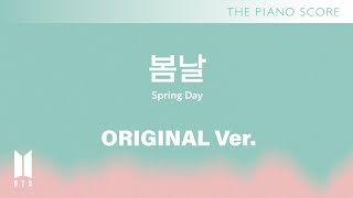 THE PIANO SCORE : BTS (방탄소년단) ‘봄날 (Spring Day)’ | Original ver.