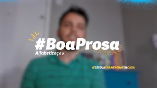 Boa Prosa | Precisamos falar sobre alfabetização