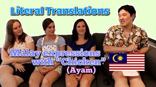 Literal Translations: Malay Expressions with "Chicken" (Ayam)