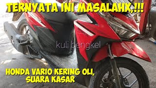 Honda Vario(efek kering oli)PART 1