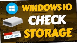 Windows 10 - How to find & check Storage (Computer Disk Space | Win10)