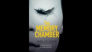 The Memory Chamber by Holly Cave