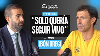 El Plan Legalcar #1 - Ibon Oregi | El accidente en el que perdió una pierna y cómo cambió su vida.