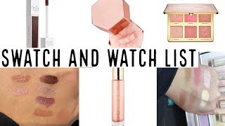 Swatch and Watch List: Fenty, Too Faced, Urban Decay