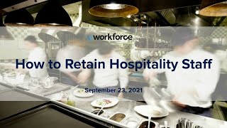 How to Retain Hospitality Staff