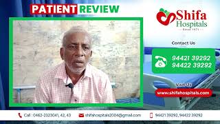 Patient Review of Shifa Hospital #ShifaHospitals #Tirunelveli #BestHospitals