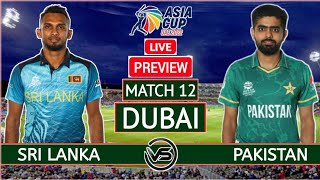 Pakistan Vs Sri Lanka Live Match | #asiacup2022 #pakvssrilivematch