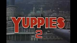 Yuppies 2 trailer