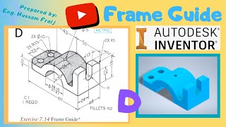 #Autodesk Inventor - D  Frame guide- اوتوديسك انفنتور