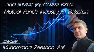 Mutual Funds Industry in Pakistan - 360 Summit session by Career Bista 1st Mar, 2023