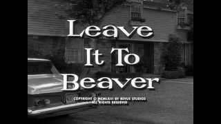 Leave It To Beaver (Intro) S6 (1962)