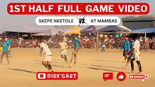 AT MAMBAS🆚SKEPE NKETOLE | QUATERFINAL | LERATO LAMOLA WINTER GAMES | KASI DISKI TO THE WORLD | DISKI