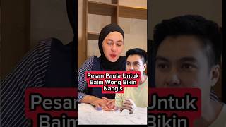 Pesan Paula Untuk Baim Bikin Nangis #baimwong #paulaverhoeven