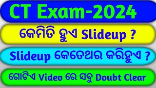 CT Exam-2024||Slideup update||Intimation letter||How to slideup||2nd Merit list out ||‎@ReadOdisha 