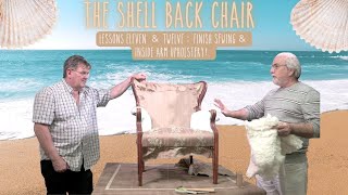 The Shell Back - Week 6: Lessons 11 & 12 - Finish Sewing & Inside Arm Upholstery!