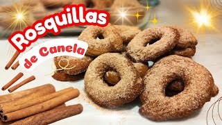 ROSQUILLAS DE CANELA / Receta de la Abuela / Fáciles y Deliciosas