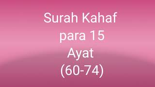 Quran class in Urdu ( lesson 138)#surahkahaf ,para 15,Ayat (60-74) #quranrecitation #islamopedia