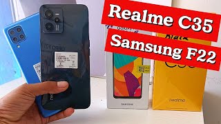 Realme C35 Vs Samsung Galaxy F22 Review , Details Comparison , Specifications , Price & Many More