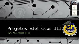 Projetos Elétricos III - 07/03/2022