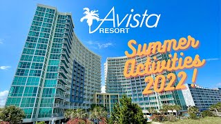 Avista Resort in North Myrtle Beach Summer Activities