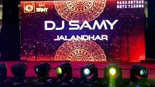 DON'T MISS THIS 👆 DJSAMY JRC ⚡ BESTDJINPUNJAB 🔥