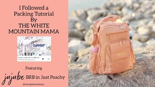 I followed a packing tutorial by THE WHITE MOUNTAIN MAMA! - Featuring the JuJuBe BRB in Just Peachy