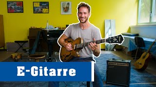 Die E-Gitarre - Instrumentenvorstellung