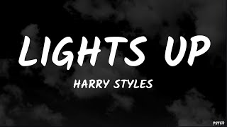 Harry Styles - Lights up (Lyrics)