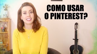 Como usar o Pinterest em viagens? - MQV #09