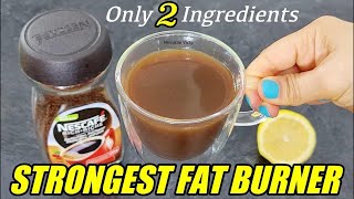 STRONGEST BELLY FAT BURNER - WEIGHT LOSS DRINK | 2 INGREDIENT COFFEE LEMON FOR WEIGHT LOSS