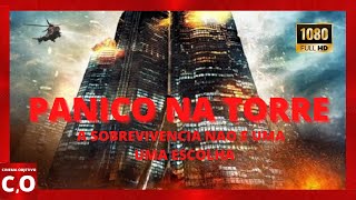 FILME // PANICO NA TORRE // FILME DE CATASTROFE E SOBREVIVENCIA, DULBLADO EM HD, #NETFLIX