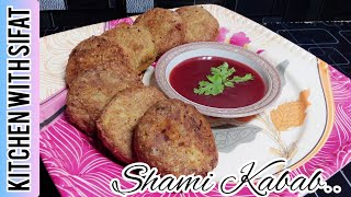 Shami Kabab Recipie.....By Kitchen With Recipie...