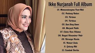 Ikke Nurjanah Full Album Lagu Dangdut Lawas Nostalgia 80An 90An