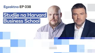 Studije na Harvard Business School – Egzaktno EP 038