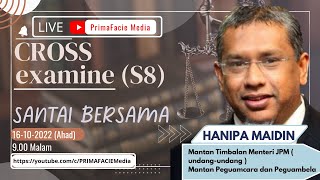 CROSS Examine Santai Bersama Hanipa Maidin (Siri 8)